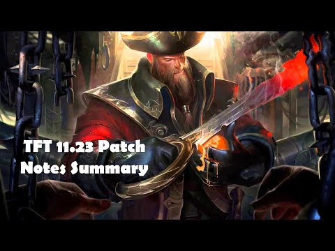 TFT Patch 11.23 Patch Notes