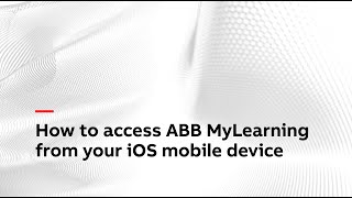 How to access ABB MyLearning from your iOS mobile device
