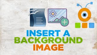 How to Insert a Background Image in Open Office