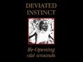 Deviated Instinct - Return of Frost (re-opening old wounds)
