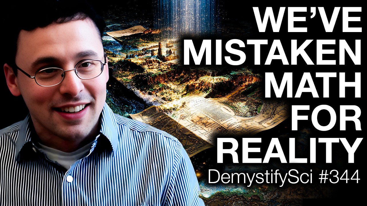 Mistaking the Map for the Territory in Physics - Dr. Jacob Barandes, Harvard, DemystifySci #344