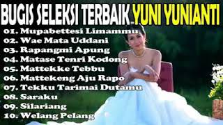 Download lagu YUNI YUNIANTI -. Koleksi lagu Bugis Terbaik. mp3