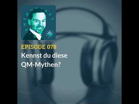 QM-Mythen im QM von Experten erklärt