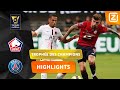 DAT IS NOG EENS EEN GOAL! ? | Lille vs PSG | Trophée des Champions 2021/22 | Samenvatting
