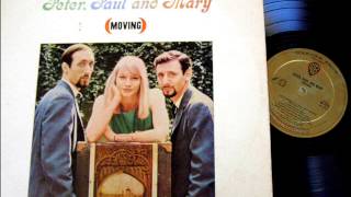 Tiny Sparrow by Peter, Paul &amp; Mary on Mono 1963 Warner Brothers LP.