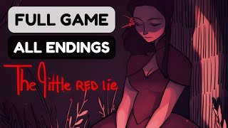 THIS IS WHY YOU DON'T GO IN THE FOREST | The Little Red Lie Gameplay All Endings