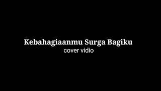 Download lagu Kebahagiaanmu Surga Bagiku Versi POP PUNK (Cover Vidio) mp3