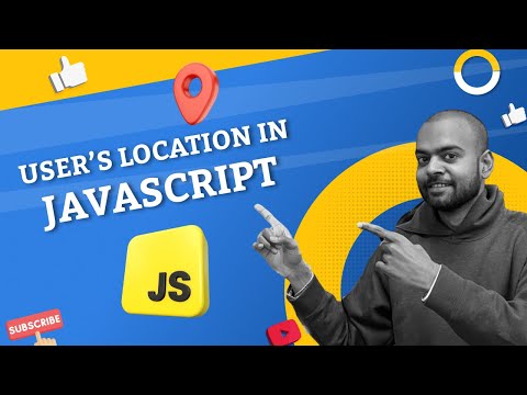 How to get user's location in Javascript | Geolocation API