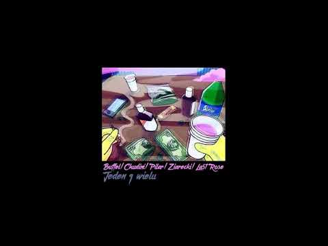 Buffel/Chudini/Pilar/Ziarecki/Last Rose - Jeden z wielu [CYPHER]