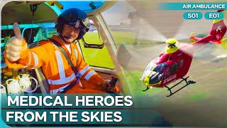Racing Against Time | Air Ambulance Season 1 Episode 1