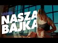 LARES - Nasza Bajka (Official Video)