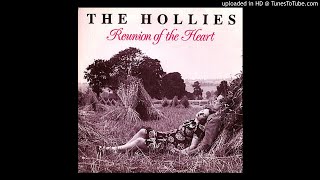 The Hollies - Reunion Of The Heart