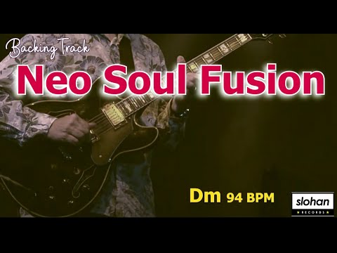 Neo Soul Fusion   (JAZZ FUNK SOUL)／Backing Track (Dm 94 BPM)