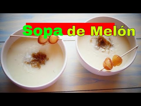 Receta de Sopa Fría de MELON  con yogur y jamón  🍈😍