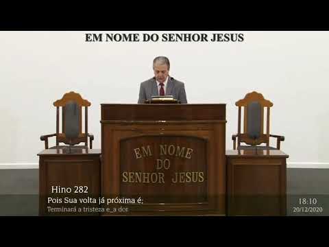 CCB HINO 282 CONSTANTEMENTE OREMOS A DEUS