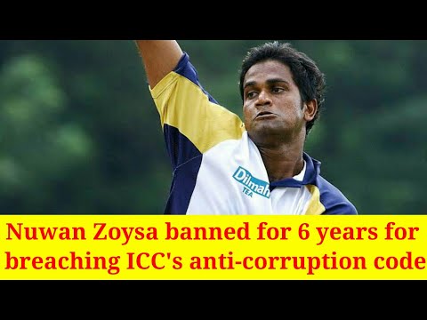 Nuwan Zoysa banned for 6 years for breaching ICC's anti-corruption code