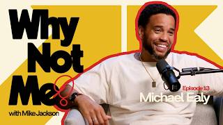 Michael Ealy: On Life After Think Like a Man and His Biggest Hollywood Crush | Why Not Me Podcast