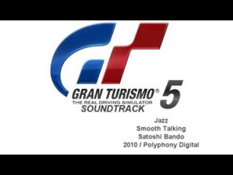 GranTurismo 5 Soundtrack (Smooth Talking)(Satoshi Bando) -2018