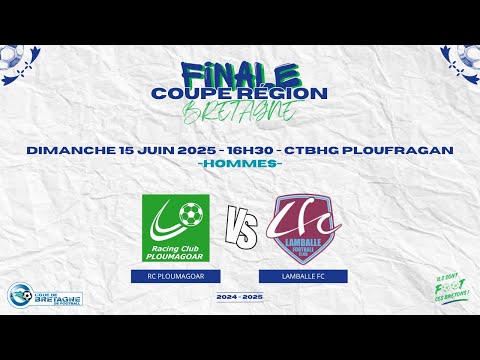 Finale CRB 2025 Hommes : RC Ploumagoar - Lamballe FC
