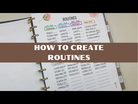 How To Organize Your Life: Creating Routines