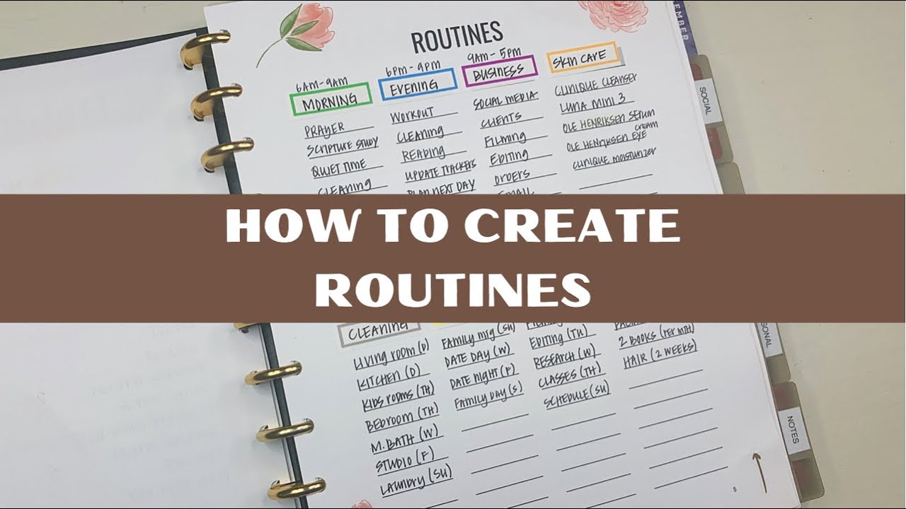 How To Organize Your Life: Creating Routines