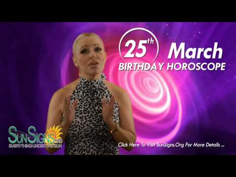 March 25th Zodiac Horoscope Birthday Personality - Aries - Part 1