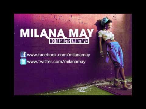 Milana May - No Regrets (mixtape)