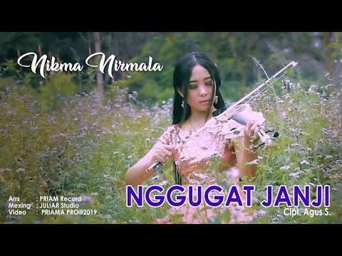 Nikma Nirmala - Nggugat Janji (Official Music Video)