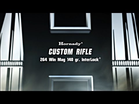 Hornady® Custom Rifle® 264 Win Mag 140 gr. InterLock®