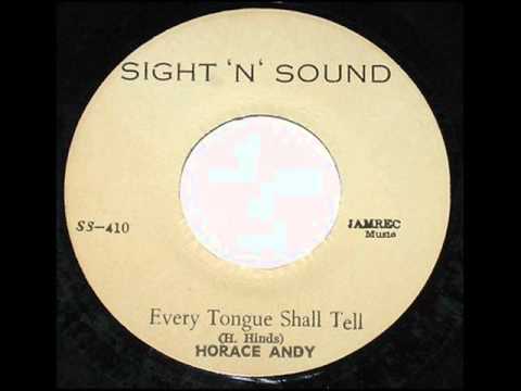 Horace Andy Every tongue shall tell & dub