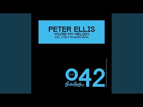 You're My Melody (Funky Trunkers Remix)