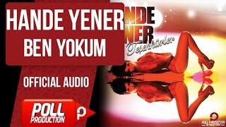 Hande Yener - Ben Yokum - ( Official Audio )