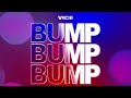 Bump Bump Bump [Official Audio]