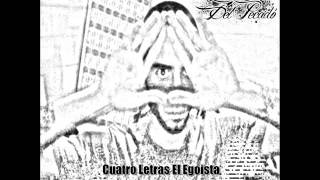 Cuatro Letras El Egoista - No Te Compares feat. Sick El Enfermo, Ostak & Juanio De La Kalle [Audio]