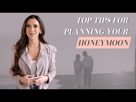 How to Plan Your Dream Honeymoon 💍- 4 Expert Tips to Help You Get Started!