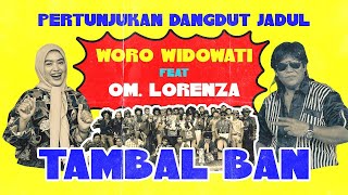 Download lagu Woro Widowati ft.Om Lorenza - Tambal Ban mp3