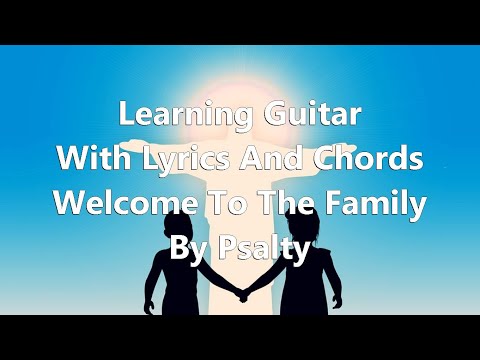 Welcome To The Family - Psalty