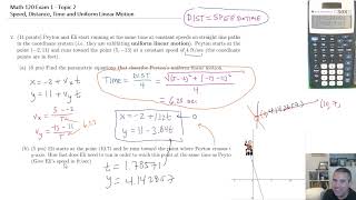Precalc Exam 1 Review - Topic 2 - Speed, Distance, Time and Uniform Linear Motion