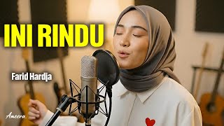 Download lagu INI RINDU - FARID HARDJA | Reggae Cover by Ameera mp3