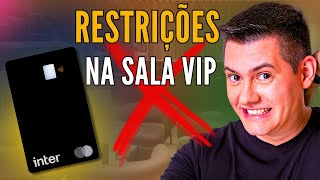 Inter Black com Restrições as Salas VIP