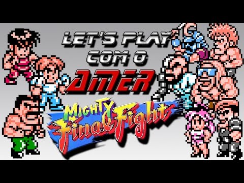 Let's Play com o Amer: Mighty Final Fight