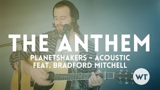 The Anthem - Planetshakers - Chord video feat. Bradford Mitchell