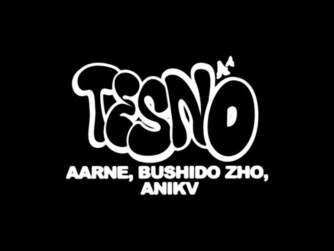 Aarne, Bushido Zho, ANIKV - Тесно (Official Lyric Video)