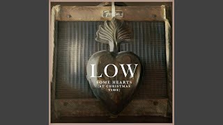 Some Hearts (at Christmas Time)