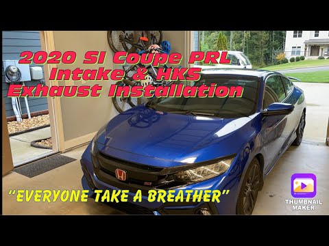 2020 Civic SI PRL Intake & HKS Exhaust Install #1.5T #Civic #Turbo #Catback #ShortRam #10thgen#Honda