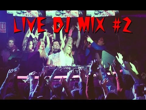 Live DJ Mix #2 - Sak Noel