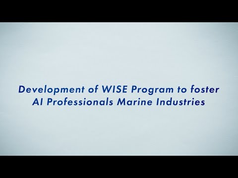 海洋電子機械工学科 TUMSAT Introduction to Development of WISE Program to foster AI Professionals for Marine Industries