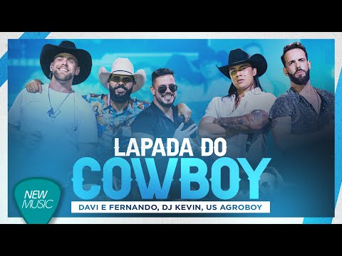 Davi e Fernando, @DJKEVIN  @UsAgroboy  - Lapada do Cowboy (Agro Rave) [Clipe Oficial]