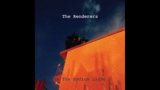 The Renderers - You Raise Me