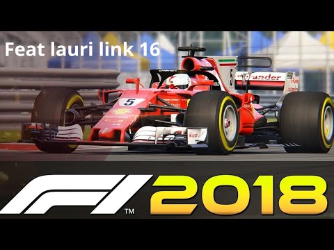 F1 2018: Alles nur wegen dir!! Feat Lauri link 16"